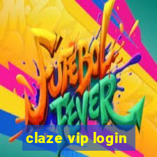 claze vip login